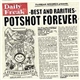 Potshot - Potshot Forever -Best And Rarities-